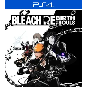 BLEACH Rebirth of Souls PS4