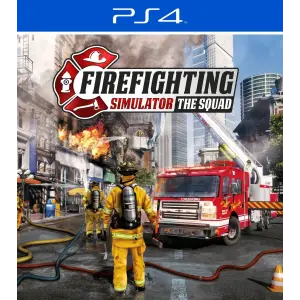 Firefighting Simulator - The Squad PS4