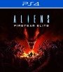 Aliens Fireteam Elite PS4 - PlayStation 4