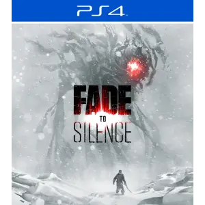 Fade to Silence PS4