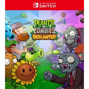 Plants vs. Zombies Replanted - Nintendo Switch - Nintendo Switch