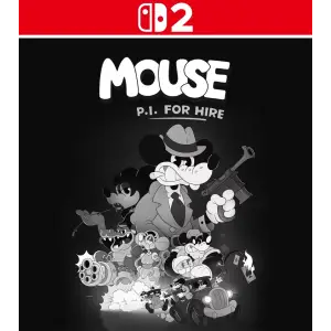 MOUSE: P.I. For Hire - Nintendo Switch 2
