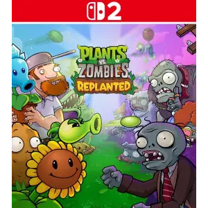 Plants vs. Zombies Replanted - Nintendo Switch 2