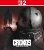 Cronos: The New Dawn - Nintendo Switch 2 - Nintendo Switch 2