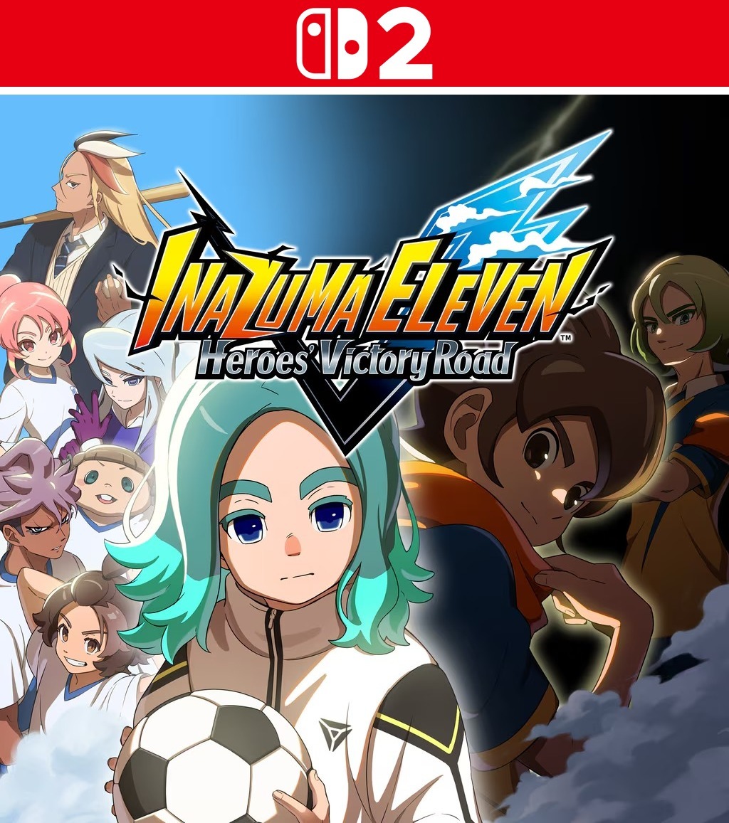 INAZUMA ELEVEN: Heroes' Victory Road - Nintendo Switch 2 - Nintendo Switch 2