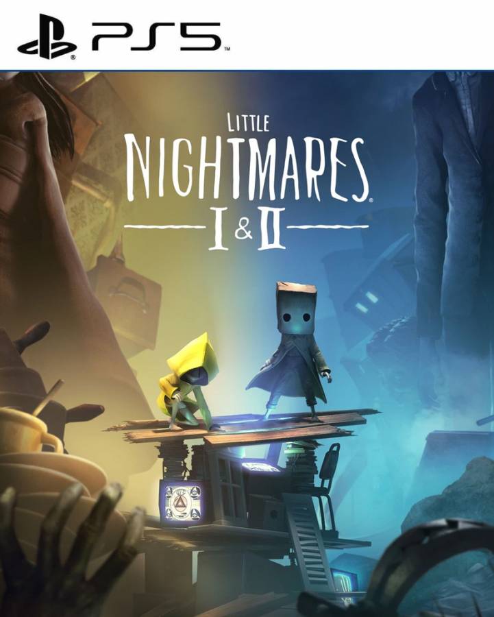Little Nightmares I & II...