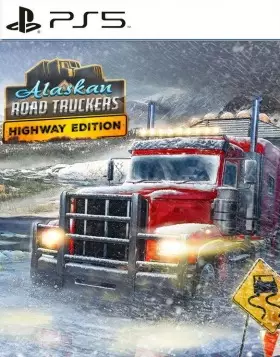 Alaskan Road Truckers: Highway Edition PS5 - PlayStation 5