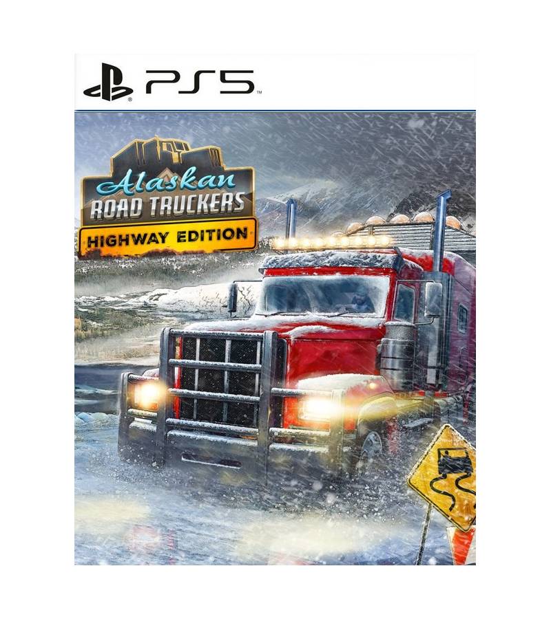 Alaskan Road Truckers:...