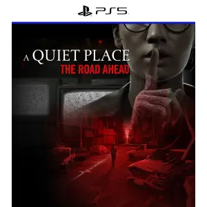 A Quiet Place: The Road Ahead PS5