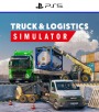 Truck and Logistics Simulator PS5 - PlayStation 5